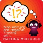 stop worrying and negative thinking