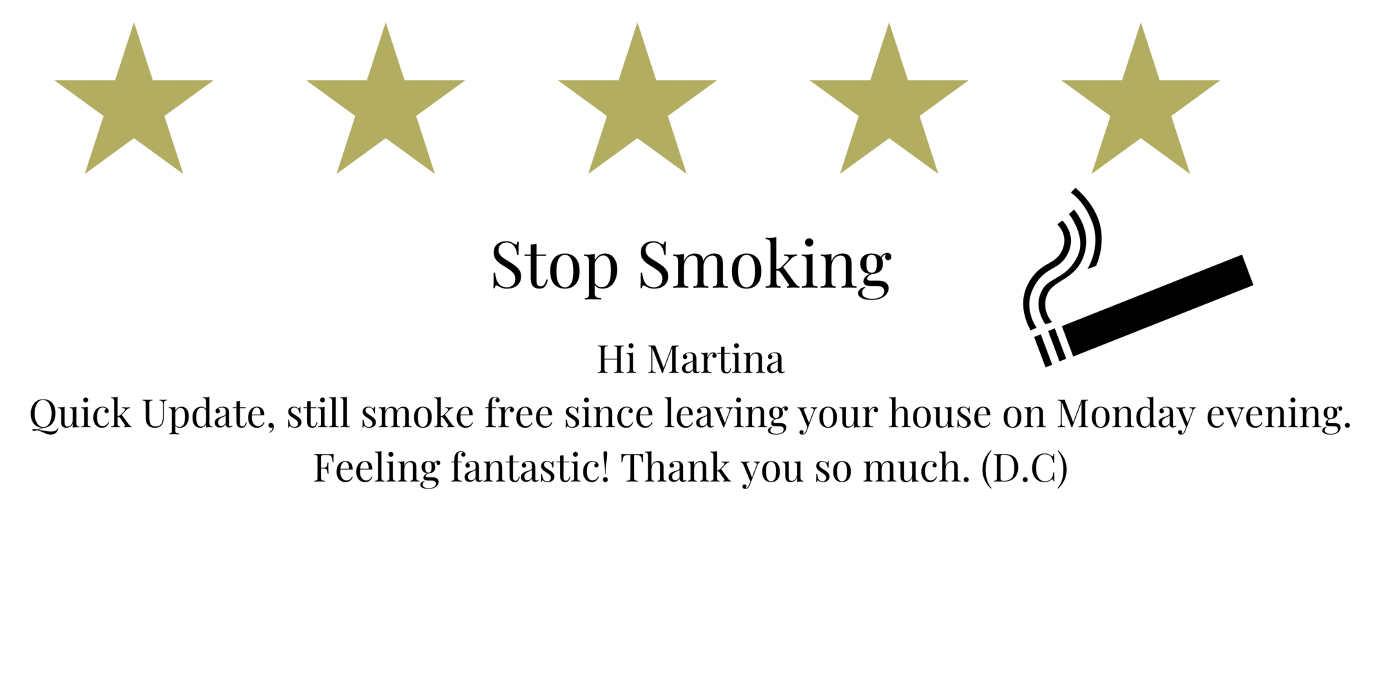 Stop Smoking Hypnosis Nottingham Testimonials