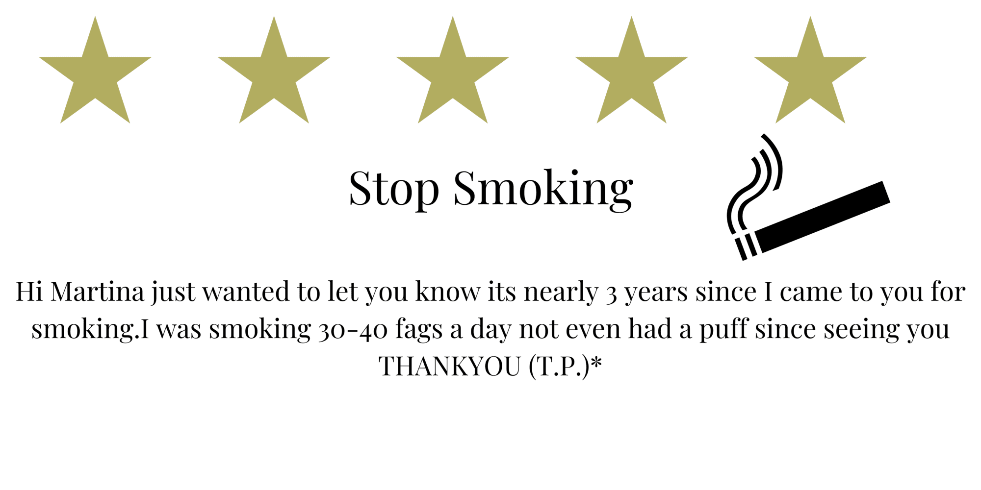 stop smoking hypnosis Nottingham Testimonials